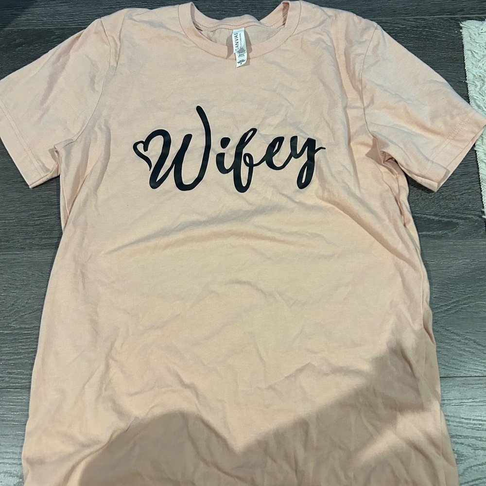 Wifey shirt